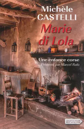 Couverture du produit · Marie di Lola: Une enfance corse