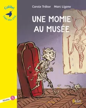 Couverture du produit · Une momie au musée : Niveau 1