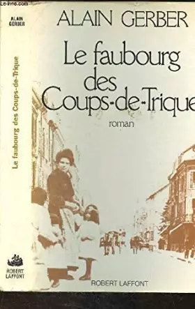 Couverture du produit · Le faubourg des Coups-de-Trique