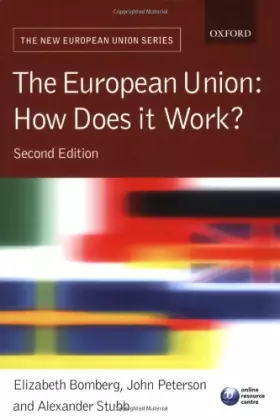 Couverture du produit · The European Union: How Does it Work?
