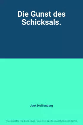 Couverture du produit · Die Gunst des Schicksals.