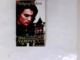 Couverture du produit · By Wolfgang Hohlbein - Der Vampyr. Die Chronik der Unsterblichen 02. (2001-11-16) [Paperback]