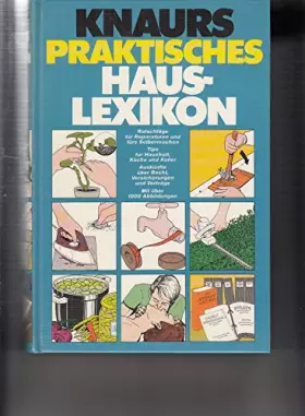 Couverture du produit · Knaurs praktisches Hauslexikon.