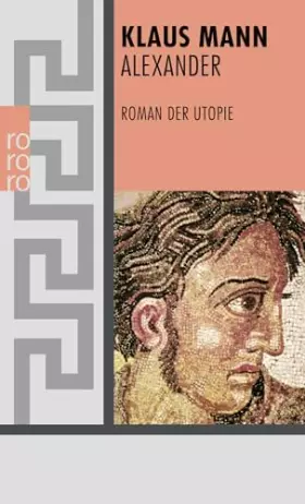 Couverture du produit · Alexander: Roman der Utopie