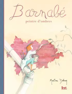 Couverture du produit · Barnabé, peintre d'ombres