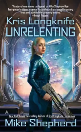 Couverture du produit · Kris Longknife: Unrelenting