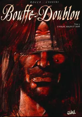Couverture du produit · Bouffe-doublon Tome 3 A malin, Malin et demi