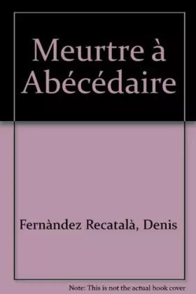 Couverture du produit · Meurtre à Abécédaire