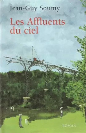 Couverture du produit · Les affluents du ciel