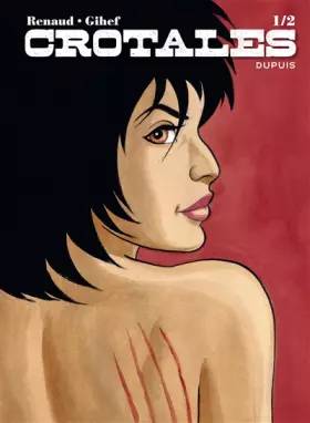 Couverture du produit · Crotales - Tome 1 - Crotales 1