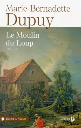 Couverture du produit · Le Moulin du Loup