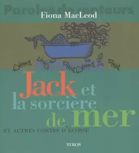 Couverture du produit · Jack et la sorcière de mer et autres contes d'Ecosse