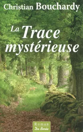 Couverture du produit · Trace Mystérieuse (la)