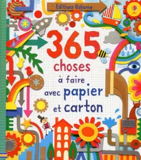 Couverture du produit · 365 choses à faire avec papier et carton