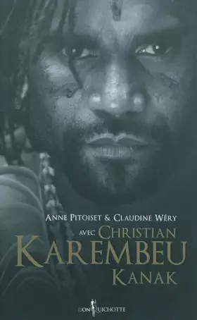 Couverture du produit · Christian Karembeu, Kanak