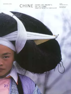 Couverture du produit · Chine : Dans les monts de la lune