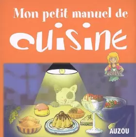 Couverture du produit · Mon petit manuel de cuisine