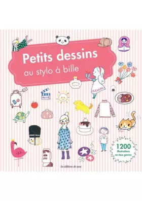 Couverture du produit · PETITS DESSINS AU STYLO À BILLE