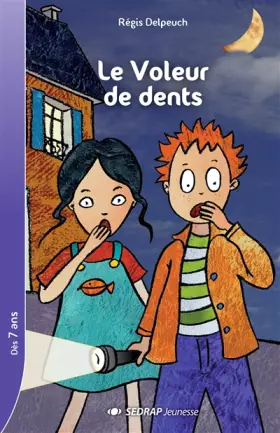 Couverture du produit · Le voleur de dents CE1/CE2 (Le roman )