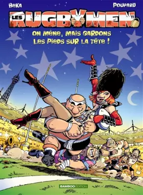 Couverture du produit · Les Rugbymen - tome 11: On mène, mais gardons les pieds sur la tête !