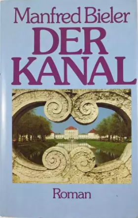 Couverture du produit · Manfred Bieler: Der Kanal