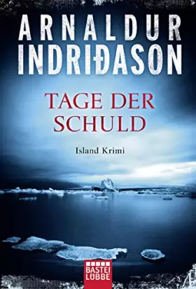 Couverture du produit · Tage der Schuld: Island Krimi (Der junge Erlendur, Band 2)