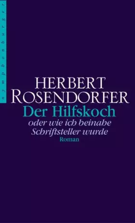 Couverture du produit · Der Hilfskoch: Oder wie ich beinahe Schriftsteller wurde