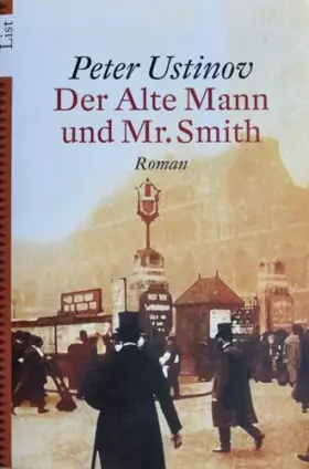 Couverture du produit · Der Alte Mann und Mr. Smith: Roman