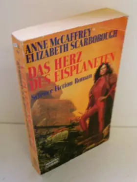 Couverture du produit · Das Herz des Eisplaneten (Science Fiction. Bastei Lübbe Taschenbücher)