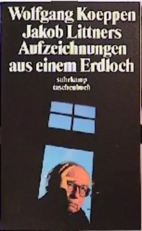 Couverture du produit · Jakob Littners Aufzeichnungen aus einem Erdloch (suhrkamp taschenbuch)