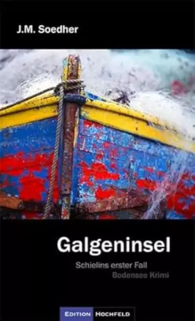 Couverture du produit · Galgeninsel: Schielins erster Fall