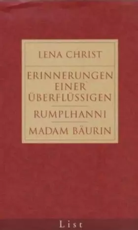 Couverture du produit · Erinnerung einer Überflüssigen /Madam Bäuerin /Die Rumplhanni