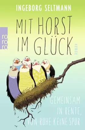 Couverture du produit · Mit Horst im Glück: Gemeinsam in Rente, von Ruhe keine Spur