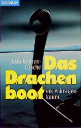 Couverture du produit · Das Drachenboot: Ein Wikinger-Krimi (Goldmann Allgemeine Reihe)