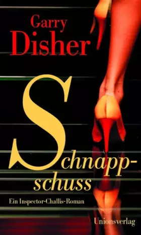 Couverture du produit · Schnappschuss: Ein Inspector-Challis-Roman. Kriminalroman. Ein Inspector-Challis-Roman (3)