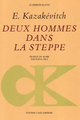Couverture du produit · Deux Hommes Dans la Steppe (French Edition)