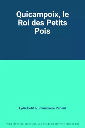 Couverture du produit · Quicampoix, le Roi des Petits Pois