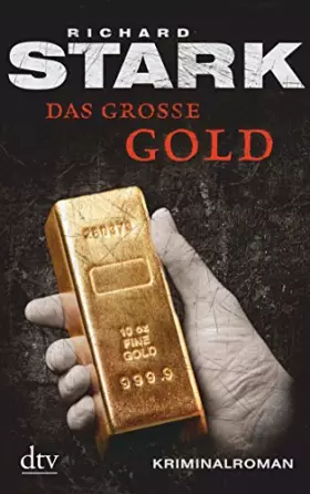 Couverture du produit · Das große Gold: Kriminalroman (Parker, Band 4)