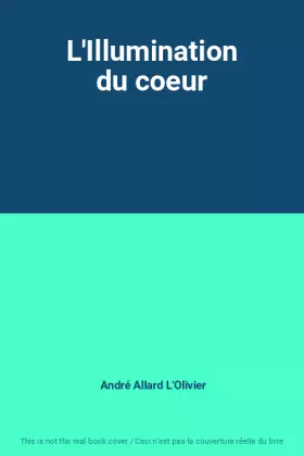Couverture du produit · L'Illumination du coeur