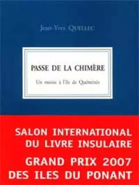 Couverture du produit · Passe de la chimère, un moine a l'île de quéménès