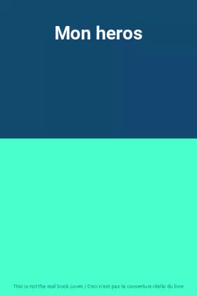 Couverture du produit · Mon heros