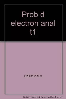 Couverture du produit · PROBLEMES D'ELECTRONIQUE ANALOGIQUE.  Tome 1