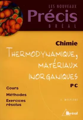 Couverture du produit · Thermodynamique et matériaux inorganiques : Chimie PC, 2e année
