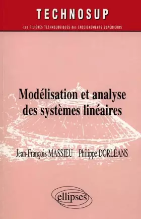 Couverture du produit · Modélisation et analyse des systèmes linéaires