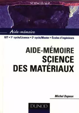 Couverture du produit · Aide-Mémoire de science des matériaux