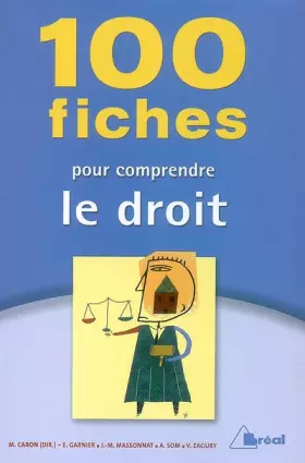 Couverture du produit · 100 fiches pour comprendre le droit