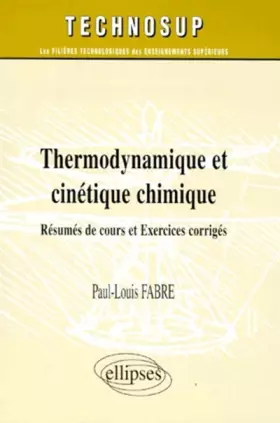 Couverture du produit · Thermodynamique et cinétique chimique