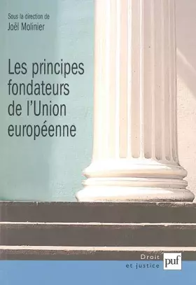 Couverture du produit · Les principes fondateurs de l'Union européenne