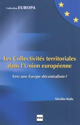 Couverture du produit · COLLECTIVITES TERRITORIALES DANS L'UNION EUROPEENNE (LES)