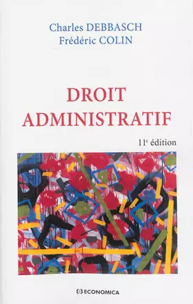 Couverture du produit · Droit Administratif, 11e ed.